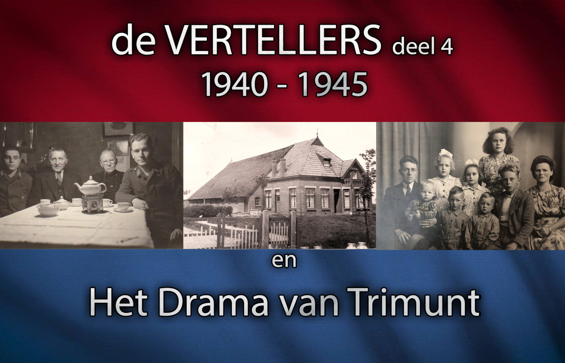 De Vertellers en Drama van Trimunt - deel4